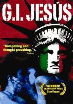 Watch G.I. Jesus Myflixer