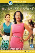 Watch My Other Mother Myflixer