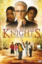 Watch Knights of the South Bronx Myflixer