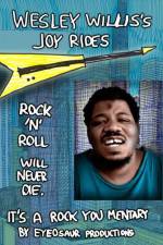 Watch Wesley Willis's Joyrides Myflixer