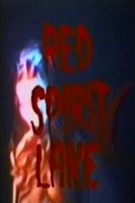 Watch Red Spirit Lake Myflixer