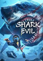 Watch Shark Evil Myflixer