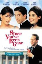 Watch Since You've Been Gone Myflixer