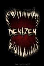 Watch Denizen Myflixer