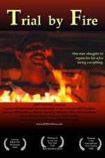 Watch Trial by Fire Myflixer