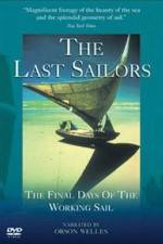 Watch The Last Sailors: The Final Days of Working Sail Myflixer