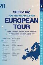 Watch Supra European Tour Myflixer