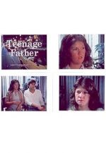 Watch Teenage Father Myflixer
