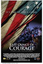 Watch Last Ounce of Courage Myflixer