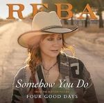 Watch Reba McEntire: Somehow You Do Myflixer