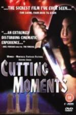 Watch Cutting Moments Myflixer