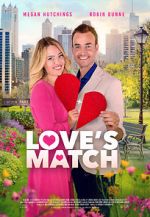 Watch Love\'s Match Myflixer
