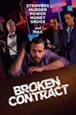 Watch Broken Contract Myflixer