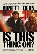 Watch Is This Thing On? Myflixer