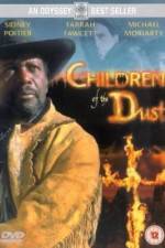 Watch Children of the Dust Myflixer