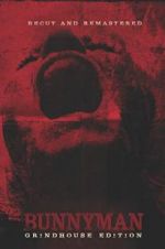 Watch Bunnyman: Grindhouse Edition Myflixer
