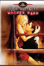 Watch Wicker Park Myflixer