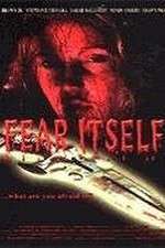 Watch Fear Itself Myflixer