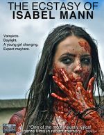 Watch The Ecstasy of Isabel Mann Myflixer