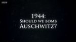 Watch 1944: Should We Bomb Auschwitz? Myflixer