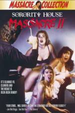 Watch Sorority House Massacre II Myflixer