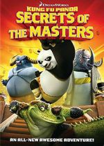 Watch Kung Fu Panda: Secrets of the Masters Myflixer