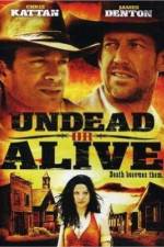 Watch Undead or Alive Myflixer
