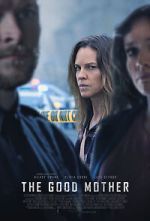Watch The Good Mother Myflixer