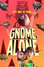 Watch Gnome Alone Myflixer