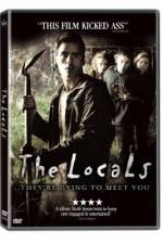 Watch The Locals Myflixer