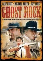 Watch Ghost Rock Myflixer
