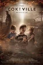 Watch The Cokeville Miracle Myflixer