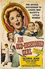 Watch An Old-Fashioned Girl Myflixer