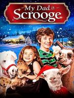 Watch My Dad Is Scrooge Myflixer