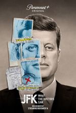 Watch JFK: What the Doctors Saw Myflixer