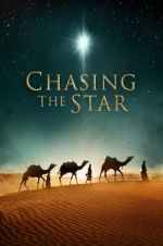 Watch Chasing the Star Myflixer