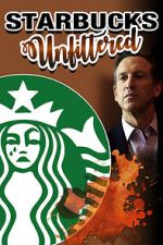 Watch Starbucks Unfiltered Myflixer