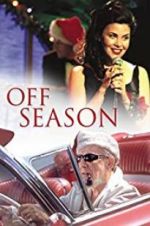 Watch Off Season Myflixer