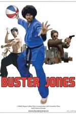 Watch Buster Jones: The Movie Myflixer