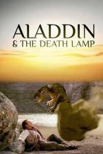 Watch Aladdin and the Death Lamp Myflixer