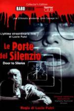 Watch Le porte del silenzio Myflixer