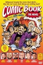 Watch Comic Book The Movie Myflixer