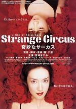 Watch Strange Circus Myflixer