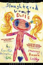 Watch Slaughtered Vomit Dolls Myflixer