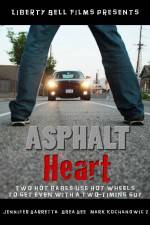 Watch Asphalt Heart Myflixer