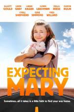 Watch Expecting Mary Myflixer