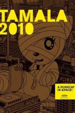 Watch Tamala 2010: A Punk Cat in Space Myflixer