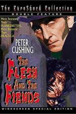 Watch The Flesh and The Fiends Myflixer