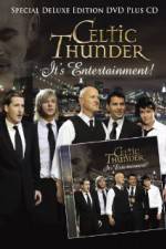 Watch Celtic Thunder Its Entertainment Myflixer