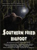 Watch Southern Fried Bigfoot Myflixer